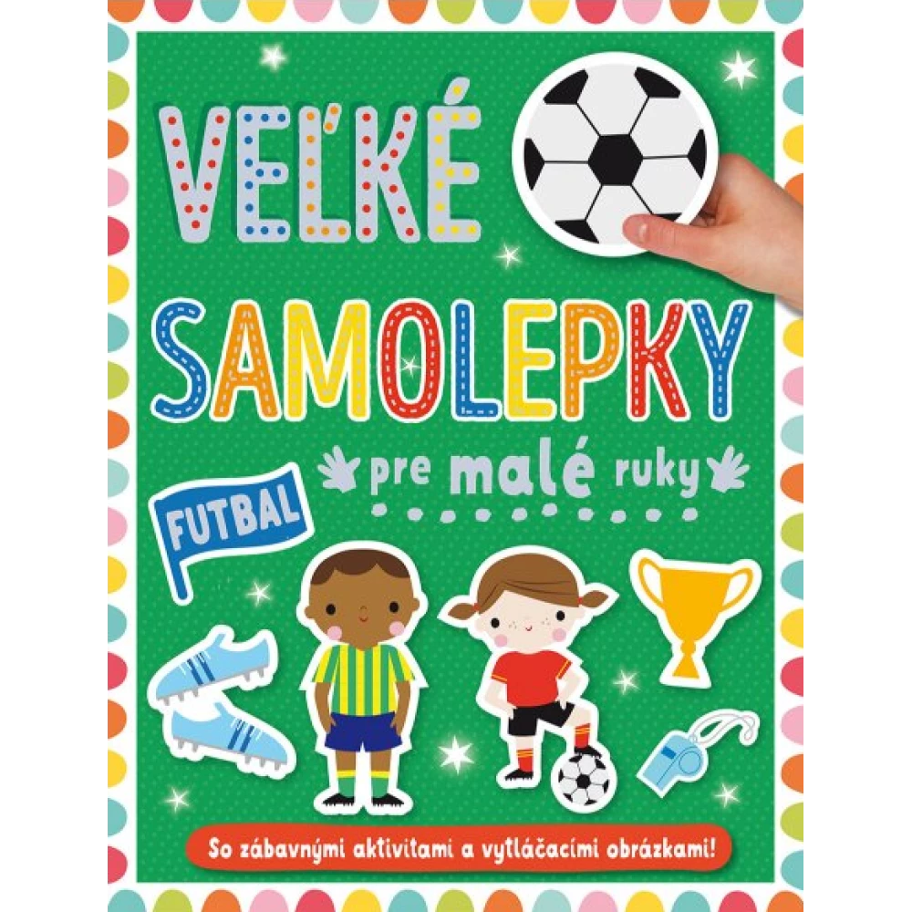 Futbal - Veľké samolepky pre malé ruky